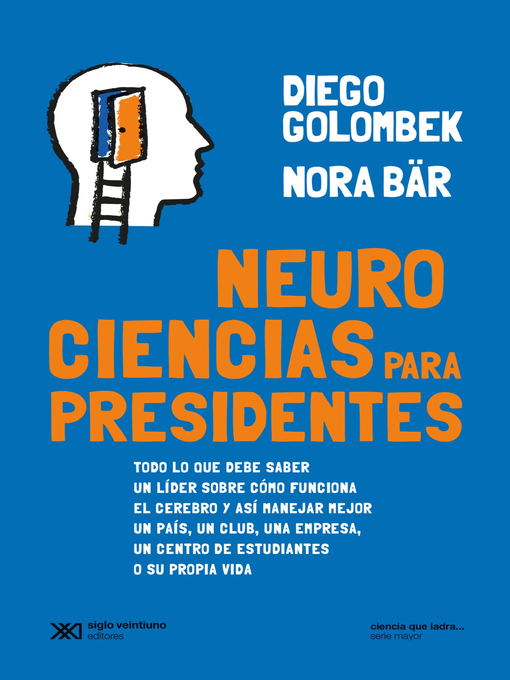 Detalles del título Neurociencias para presidentes de Diego Golombek - Lista de espera
